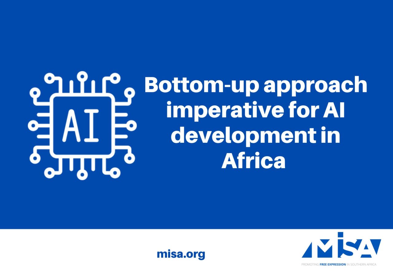 Bottom-up approach imperative for AI development in Africa | MISA Zambia