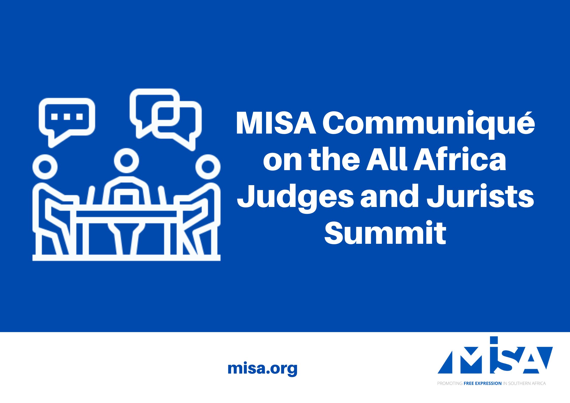 MISA Communiqué on the All Africa Judges and Jurists Summit