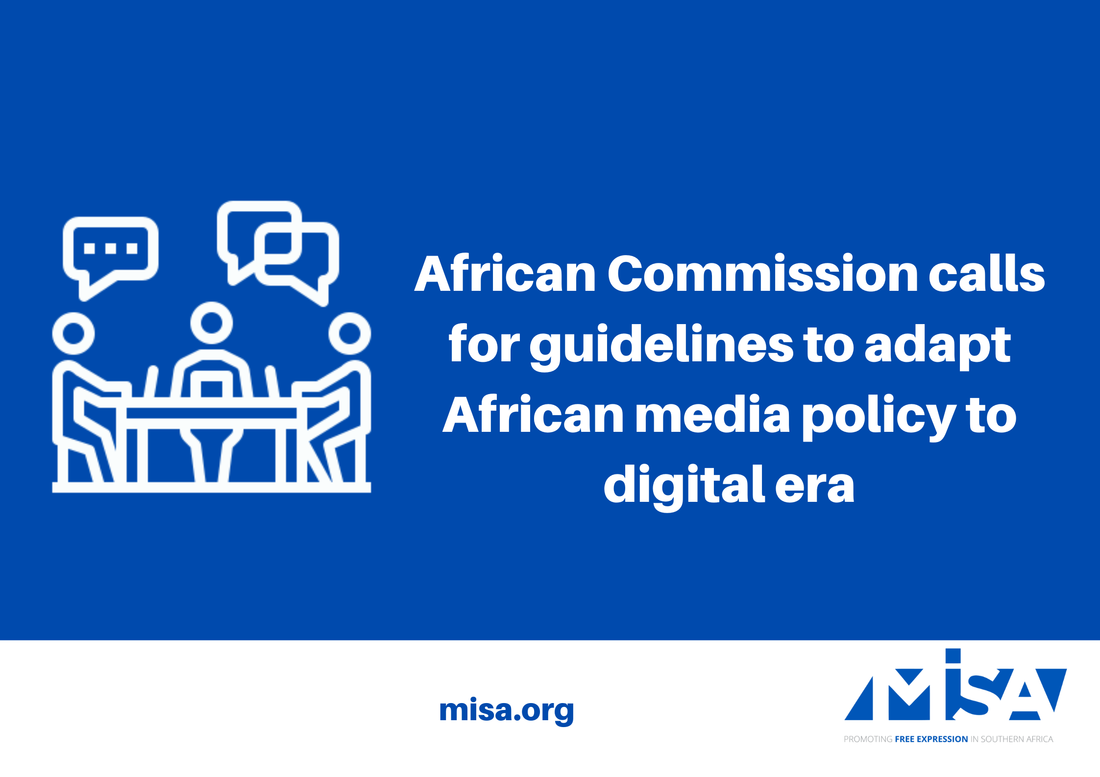 African Commission calls for guidelines to adapt African media policy to digital era